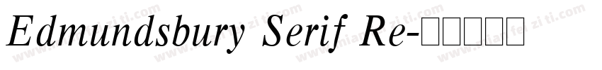 Edmundsbury Serif Re字体转换